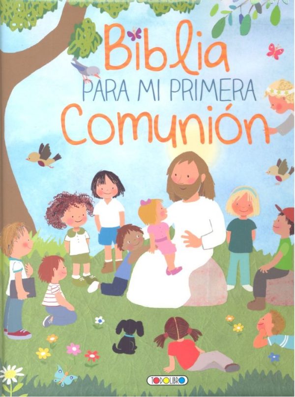 BIBLIA PARA MI PRIMERA COMUNION