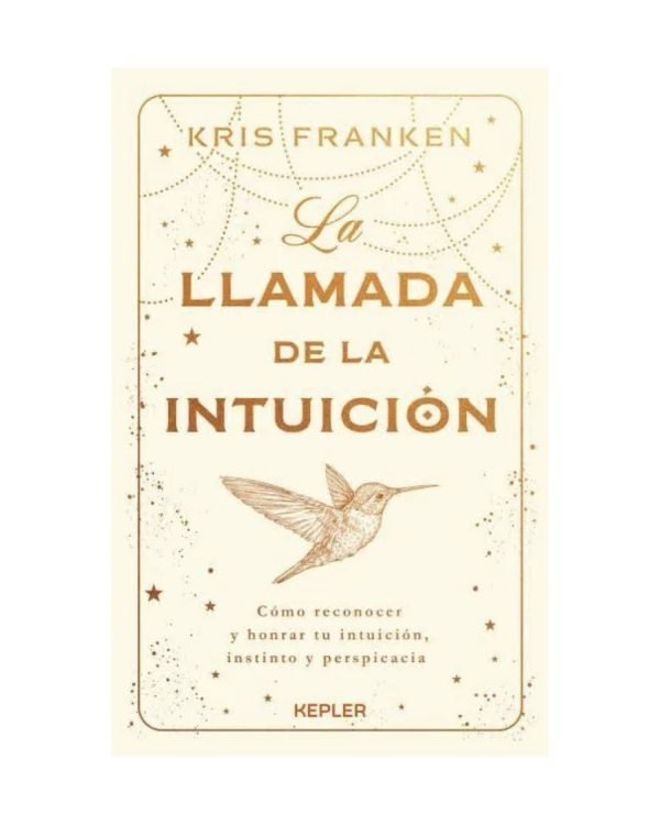 LA LLAMADA DE LA INTUICION
