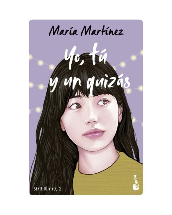 YO, TÚ Y UN QUIZÁS