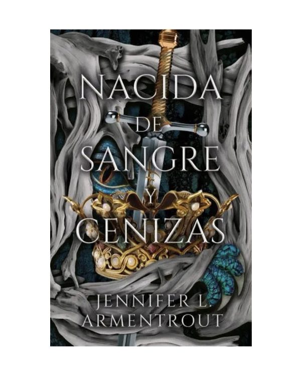 NACIDA DE SANGRE Y CENIZAS